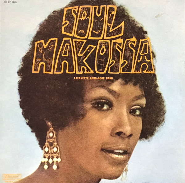 Lafayette Afro Rock Band — Soul Makossa