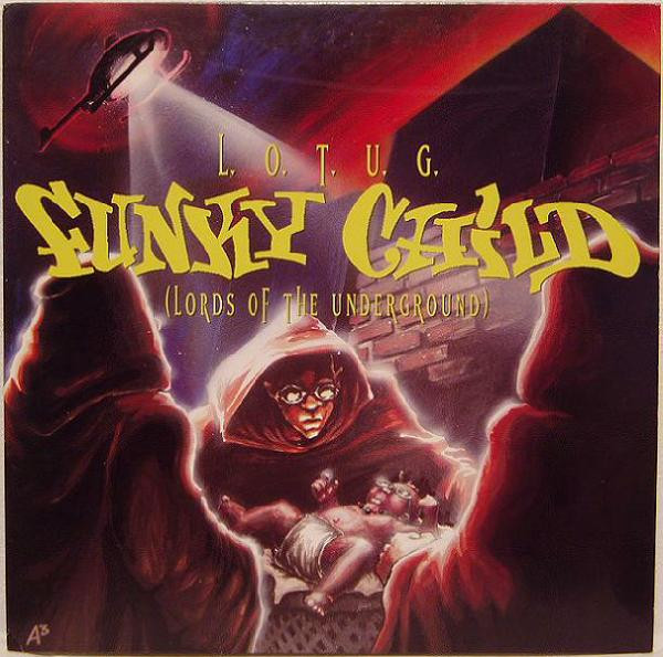 Lords Of The Underground — Funky Child