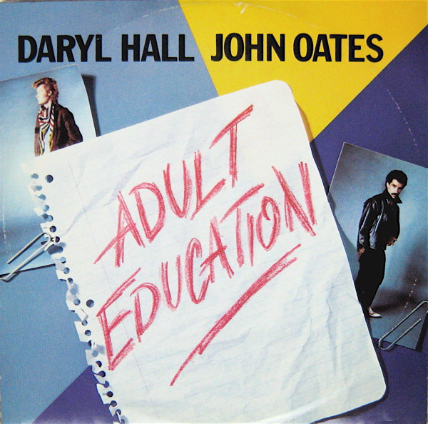 Daryl Hall & John Oates — Adult Education