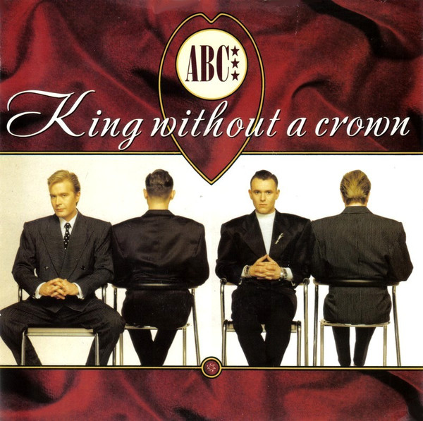 ABC — King Without A Crown