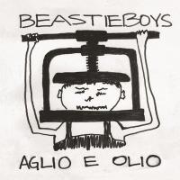 Beastie Boys — Aglio E Olio