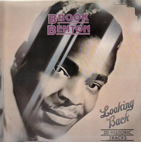Brook Benton — Looking Back - 20 Historic Tracks