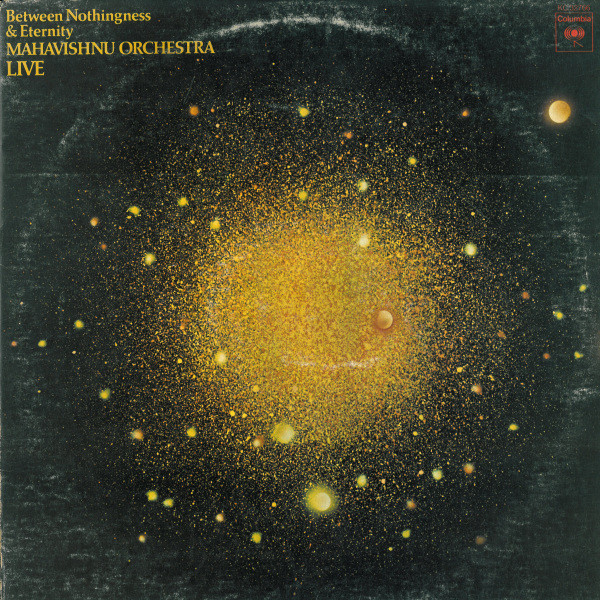 Mahavishnu Orchestra — Between Nothingness & Eternity