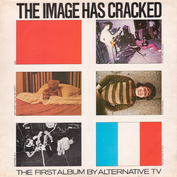 Alternative TV — The Image Has Cracked