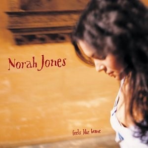 Norah Jones — Feels Like Home