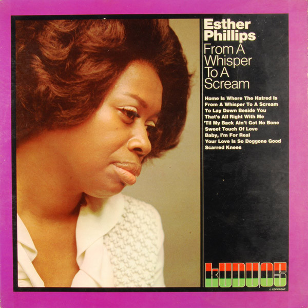 Esther Phillips — From A Whisper To A Scream
