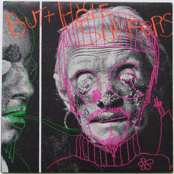 Butthole Surfers — Psychic... Powerless... Another Man's Sac