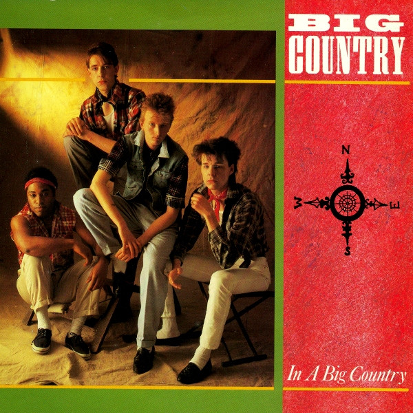 Big Country — In A Big Country