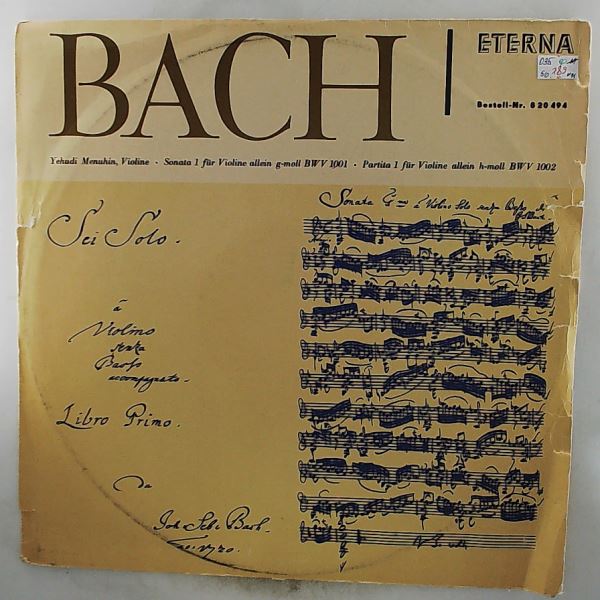 Menuhin Yehudi — Bach - Sonata 1 Fur Violine Allein G-moll BWV 1001, Partita 1 Fur Violine Allein H-moll BWV 1002