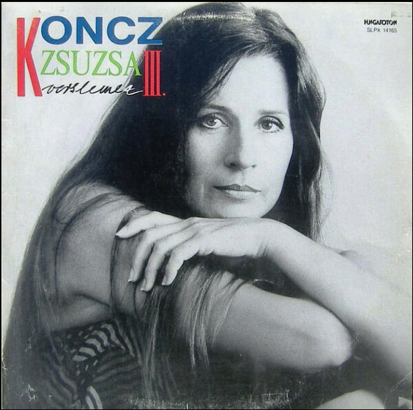 Zsuzsa Koncz — Verslemez III.