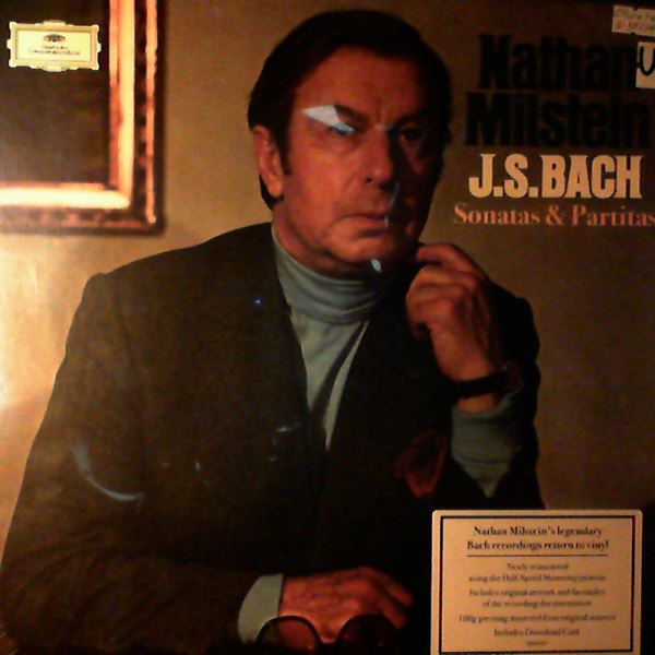 Milstein Nathan — Bach J.S. - Sonatas & Partitas for Solo Violin BWV 1001-1006