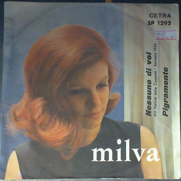Milva — Nessuno Di Voi / Pigramente