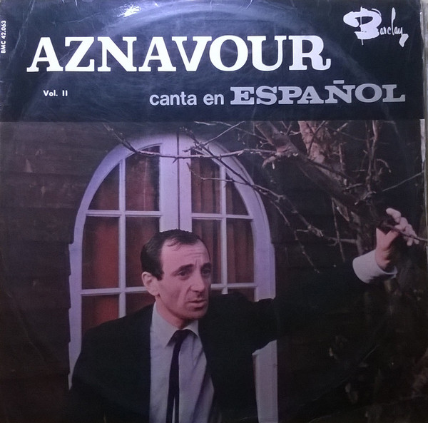 Charles Aznavour — Canta En Español, Vol. II