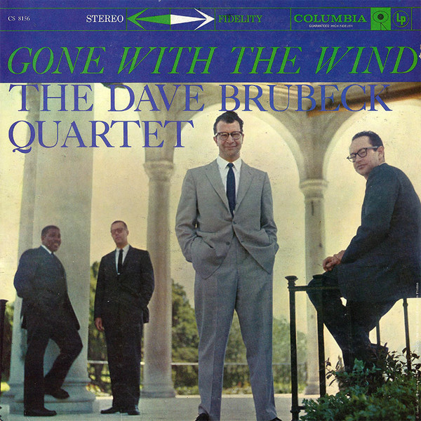 The Dave Brubeck Quartet — Gone With The Wind