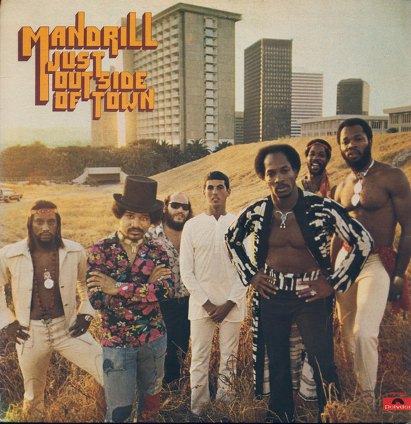 Mandrill — Just Outside Of Town
