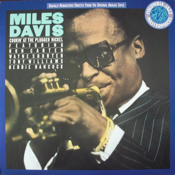 Miles Davis — Cookin' At The Plugged Nickel