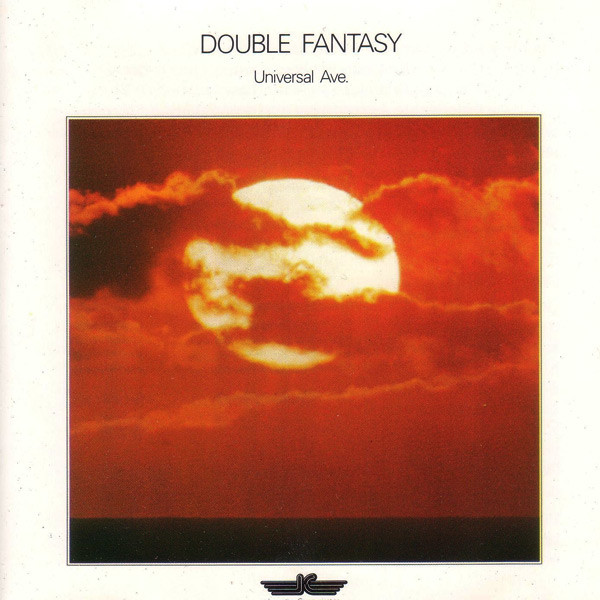 Double Fantasy — Universal Ave.