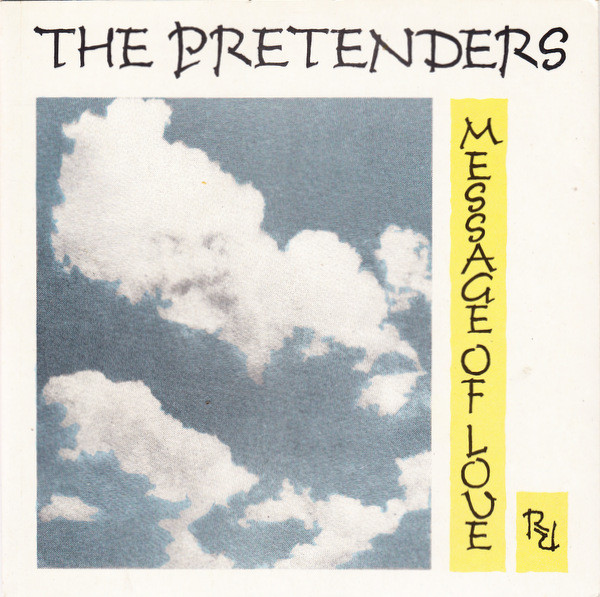 The Pretenders — Message Of Love