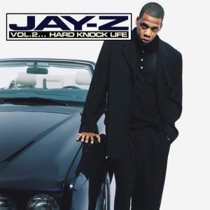 Jay-Z — Vol. 2... Hard Knock Life