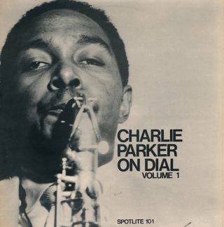Charlie Parker — The Charlie Parker Story