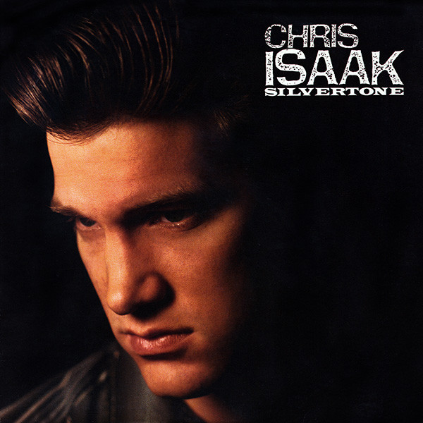 Chris Isaak — Silvertone