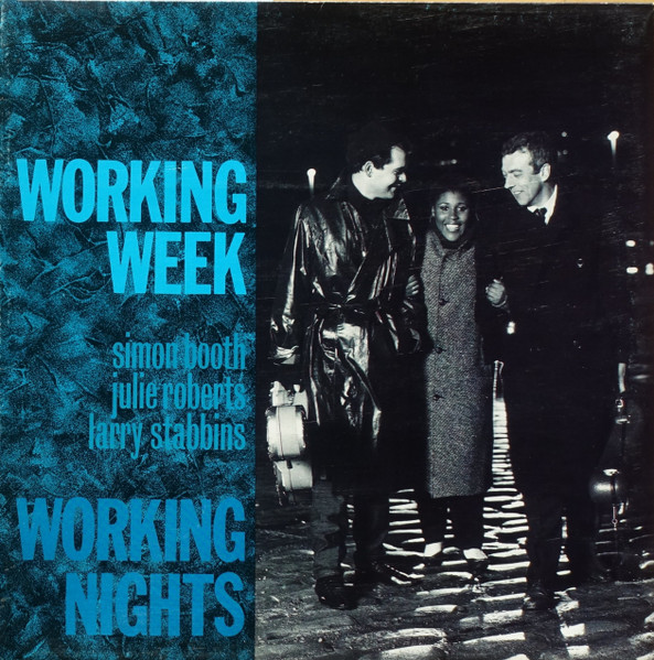Working Week — Working Nights
