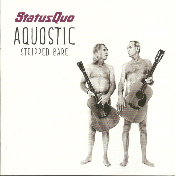 Status Quo — Aquostic Stripped Bare