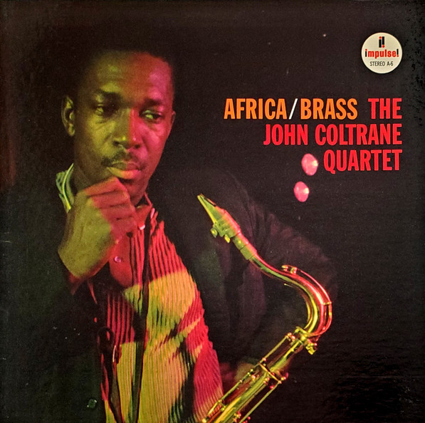 The John Coltrane Quartet — Africa / Brass