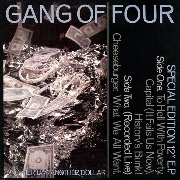Gang Of Four — Another Day/Another Dollar