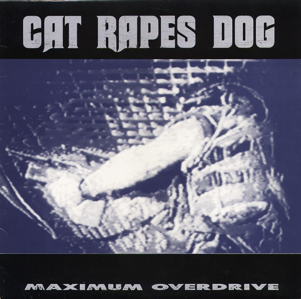 Cat Rapes Dog — Maximum Overdrive