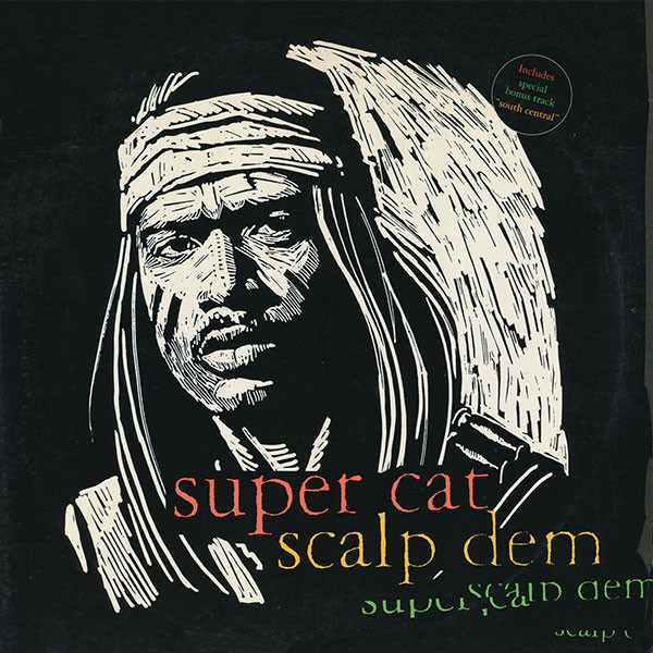 Super Cat (2) — Scalp Dem / South Central