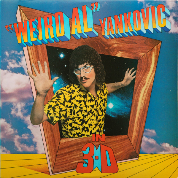 "Weird Al" Yankovic — In 3-D