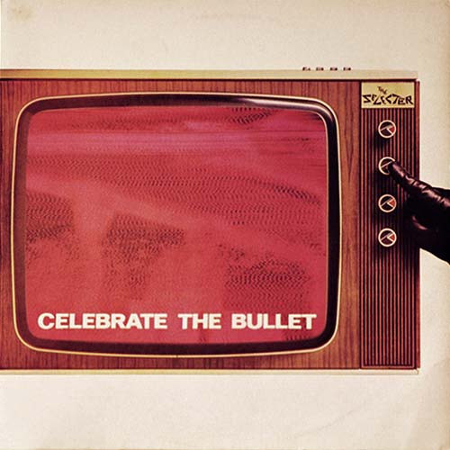 The Selecter — Celebrate The Bullet