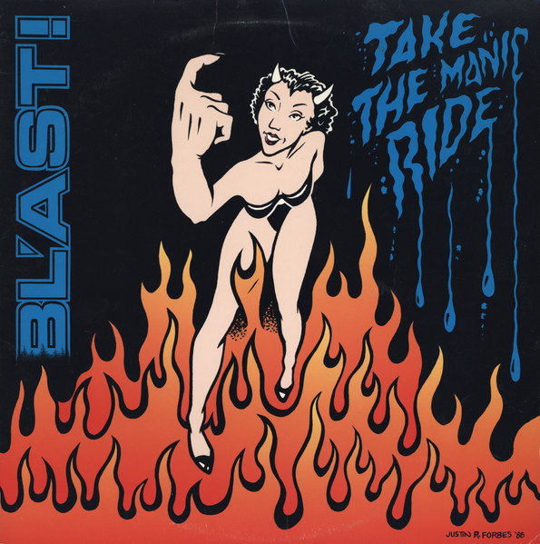 Bl'ast — Take The Manic Ride