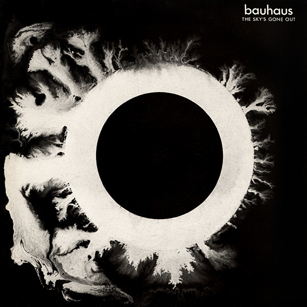 Bauhaus — The Sky's Gone Out