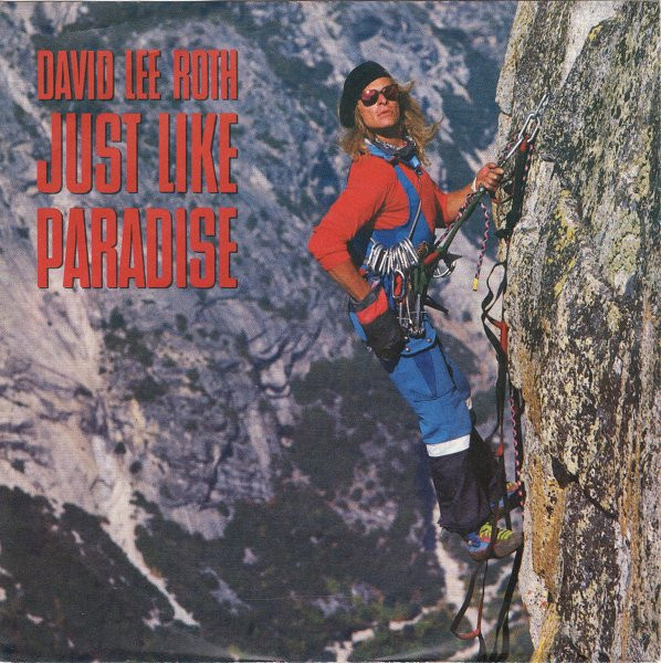 David Lee Roth — Just Like Paradise