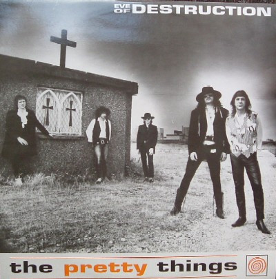 The Pretty Things — Eve Of Destruction