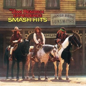 The Jimi Hendrix Experience — Smash Hits