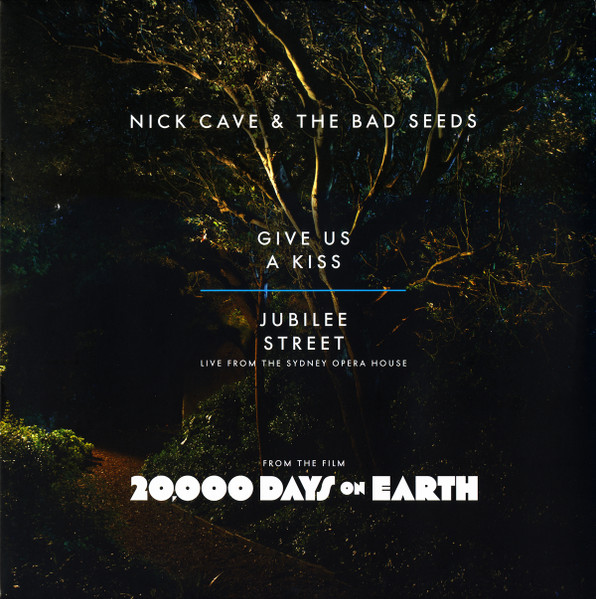 Nick Cave & The Bad Seeds — Give Us A Kiss