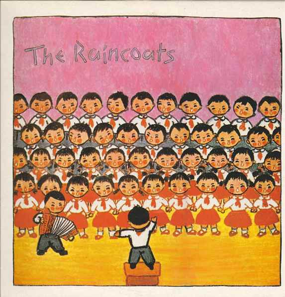The Raincoats — The Raincoats