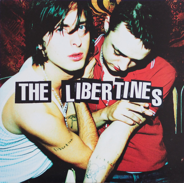The Libertines — The Libertines