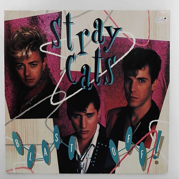 Stray Cats — Blast Off!