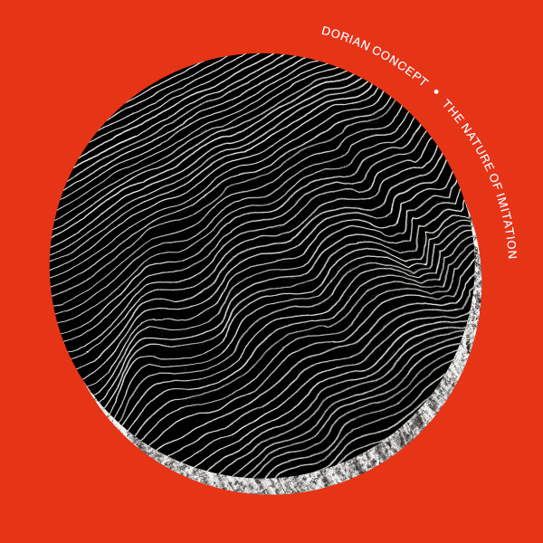 DORIAN CONCEPT — The Nature Of Imitation