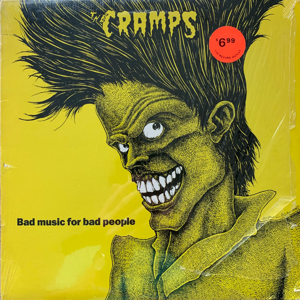 The Cramps — Bad Music For Bad People