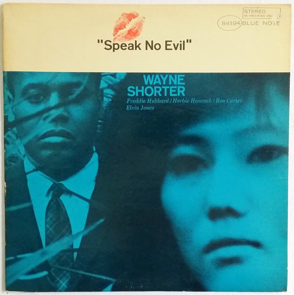 Wayne Shorter — Speak No Evil