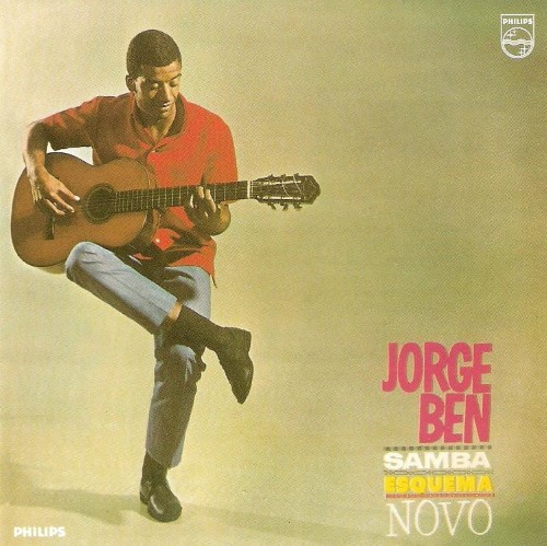 Jorge Ben — Samba Esquema Novo