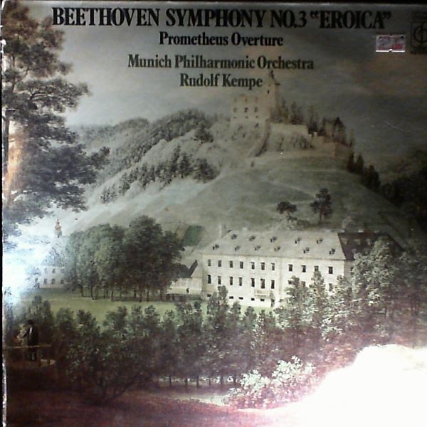 Munich Philharmonic Orchestra (cond. Kempe R.) — Beethoven - Symphony No. 3 "Eroica", Prometheus Overture