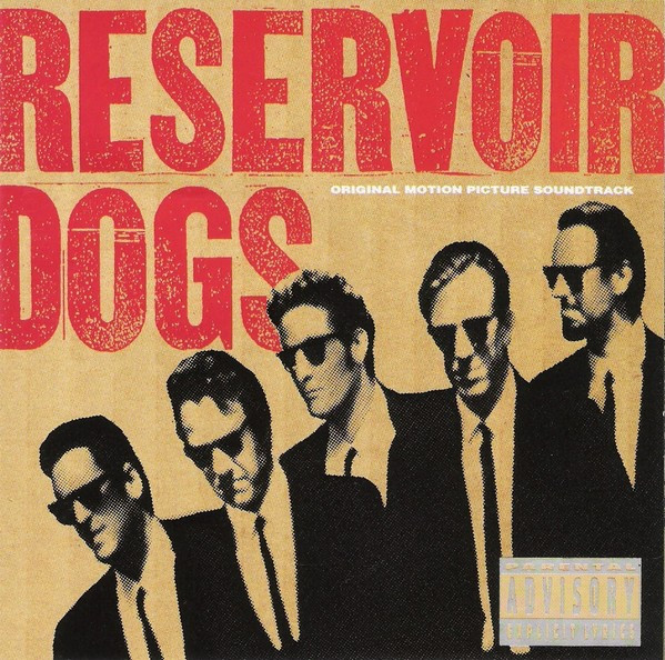 Various — Reservoir Dogs (Music From The Original Motion Picture)