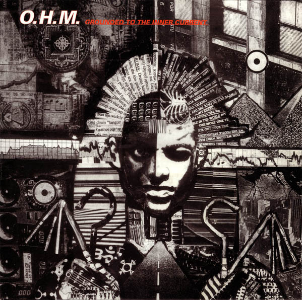 O.H.M. (2) — Grounded To The Inner Current
