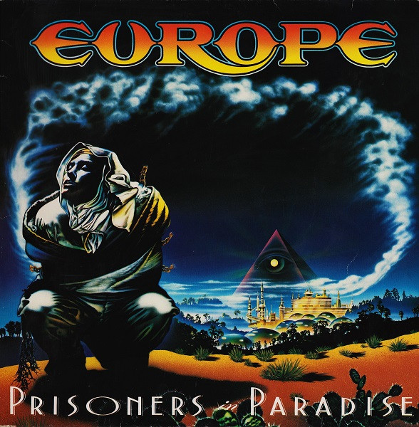 Europe (2) — Prisoners In Paradise